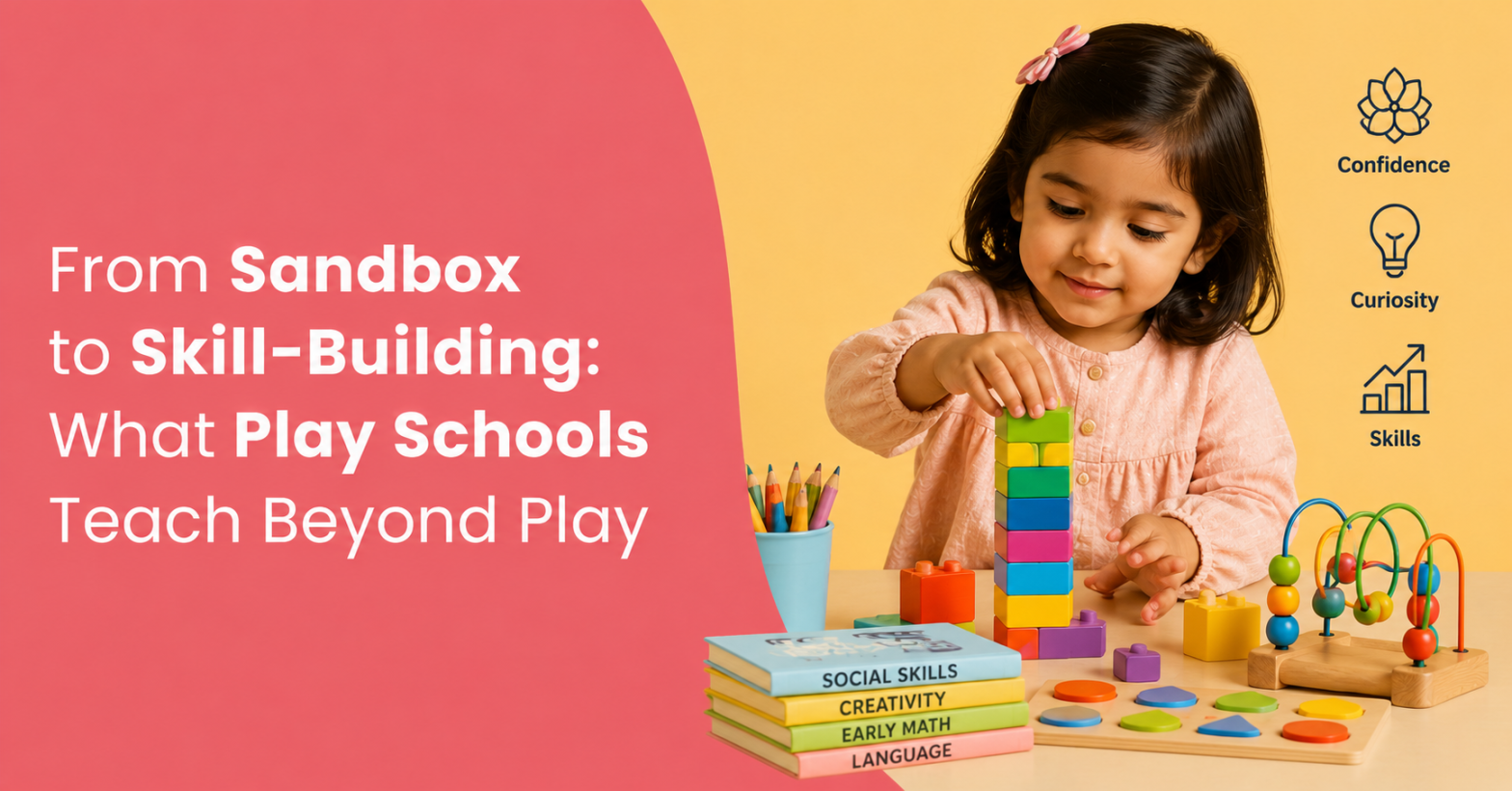 From-Sandbox-to-Skill-Building-What-Play-Schools-Teach-Beyond