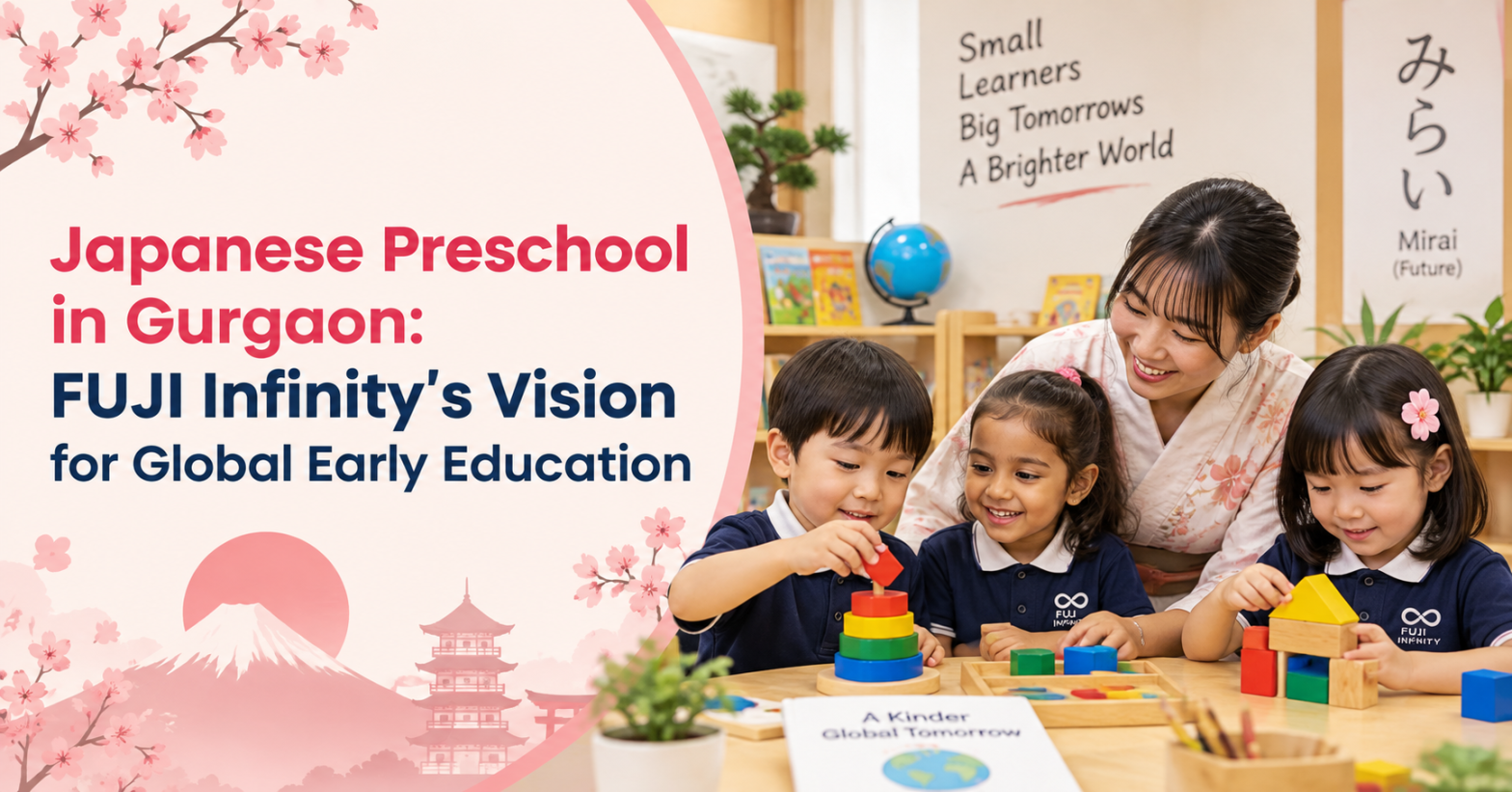 Japanese-Preschool-in-Gurgaon-FUJI-Infinitys-Vision-for-Global-Early-Education.
